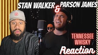 Stan Walker, Parson James - Tennessee Whiskey | REACTION