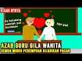 Azab guru bejad pacarin banyak murid perempuan di sekolah  sinetron azab