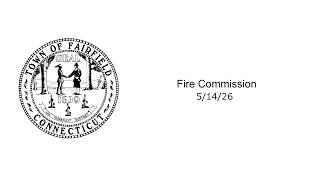 05/14/26 Fire Commission