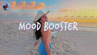 Songs that'll make you dance the whole day ~ Mood booster playlist