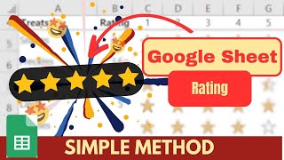 Google sheet Star Ratings - Easy Step-by-Step Tutorial