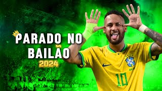 Neymar Jr. ➤"Parado No Bailão"- MC L Da Vinte e MC Gury | Brazil | Crazy skills,Goals & Assists | HD