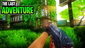 THE LAST ADVENTURE | ANDROID GAMEPLAY WALKTHROUGH | HIGH GRAPHICS