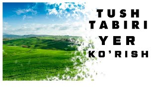 Tushda Yer Ko'rish Tabiri