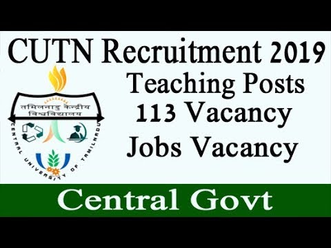 CUTN Recruitment 2019 | Central University of Tamil Nadu Jobs