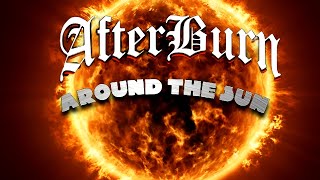 AfterBurn - Around The Sun