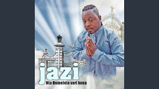 Nta humelela Vanga tshembhi