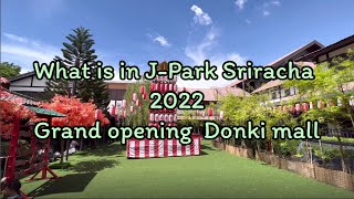 What is in J Park Sriracha 2022 and Grand opening Donki mall