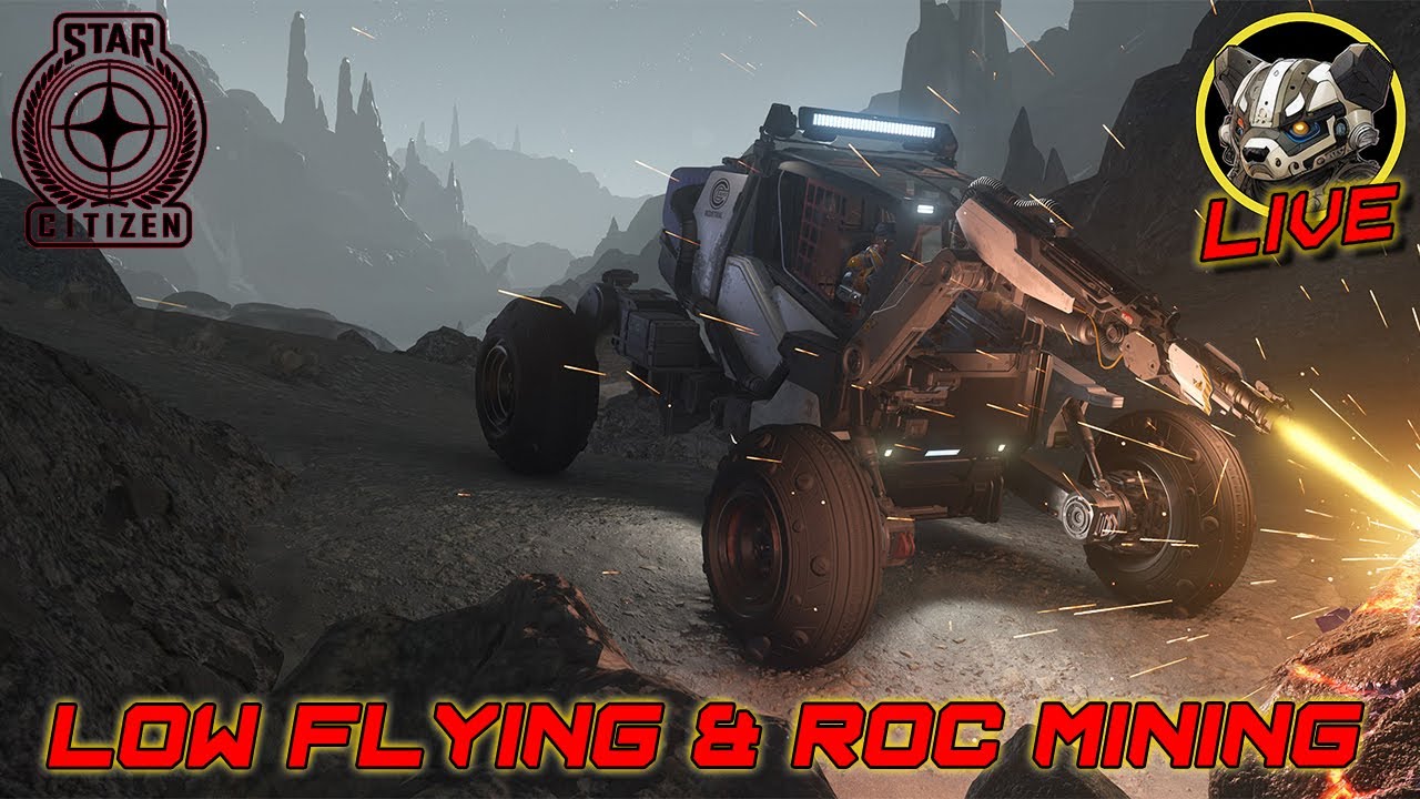 Star Citizen -- 3.22 -- Low flying, ROC mining - YouTube