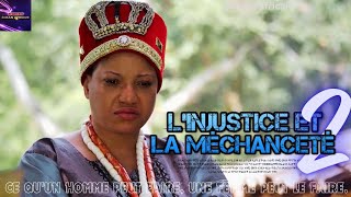 l'Injustice Et La Méchanceté 2 | Film Nigerian En Francais Complet - Film Africain Queeneth Hilbert