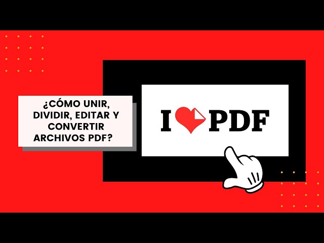 ¿Cómo unir, dividir, editar y convertir archivos PDF? Tutorial 2021#elearning #innovation #education class=