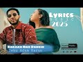 Isku Adam Harun KARAAN NAN DABRIN Lyrics 2025 