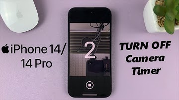 iPhone 14/14 Pro: How To Turn OFF Camera Timer