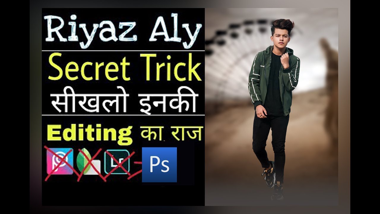 riyaz aly photo editing
