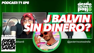 J Balvin No Tiene Dinero | El Show De Angel David Sardi T1 Ep 8