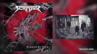 Scraper - Hunger Within