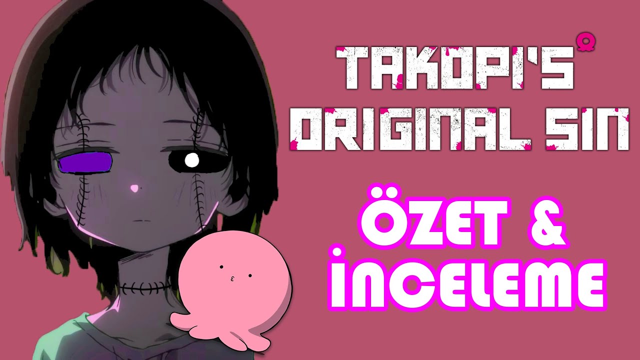 Takopi's Original Sin - Parodi Özet & İnceleme