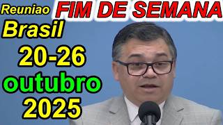 Reunião de fim de semana  20 – 26 de outubro 2025 PORTUGUES Brasil screenshot 4