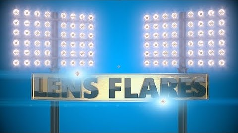 Using Knoll Light Factory to add Lens Flares with After Effects
