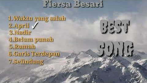 List  lagu fiersa terbaik #TanpaIklan