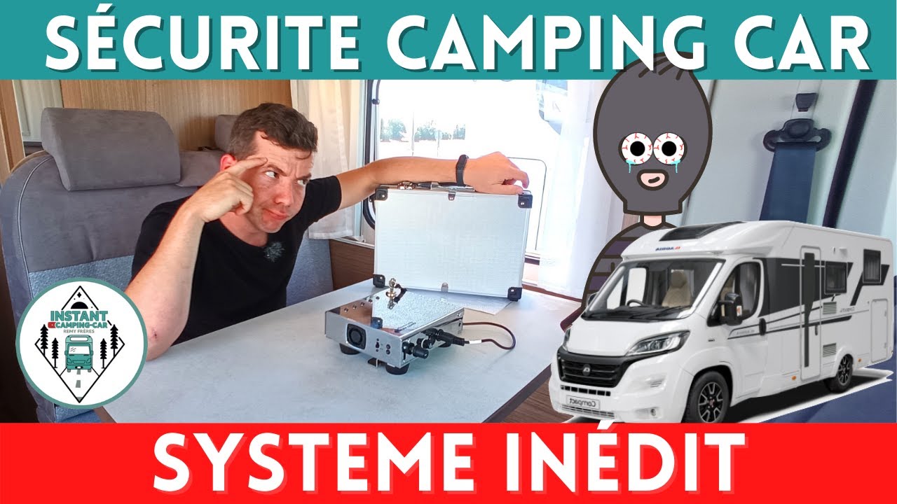 Quel système antivol pour van, fourgon ou camping-car ?