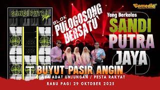 LIVE YANG BERKELAS SANDI PUTRA JAYA 29 OKTOBER 2025 CIKEDUNG BLOK PULOGOSONG IM.