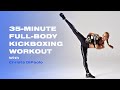 35-Minute Full-Body Kickboxing Workout With Christa DiPaolo