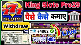 King Slots Pro 29 | King Slots Pro 29 App | King Slots Pro 29 Se Paisa Kaise Kamaye | screenshot 1