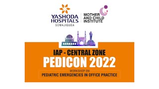 IAP Central Zone | PEDICON 2022 | Yashoda Hospitals Hyderabad screenshot 2