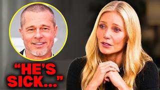 Gwyneth Paltrow FINALLY ADMITS What We All Suspected About Brad Pitt