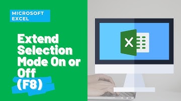 Excel:  Toggling Extend Selection Mode On or Off (F8)