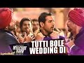 Tutti Bole Wedding Di Official VIDEO Song Welcome Back Tutti Bole Wedding Di Official VIDEO Song Welcome Back