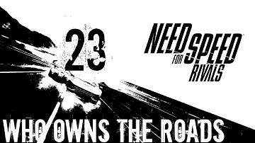 Need for Speed: Rivals Walkthrough - (Cop) Walkthrough Part 23 - Chapter 1: First Patrol - Who Owns The Roads