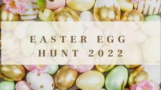 Easter Egg Hunt 2022 Recap