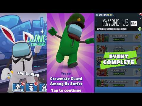 AMONG US RUSH : UNLOCKING CREWMATE GUARD ON SUBWAY SURFERS COSMIC CROSSROADS [TT]