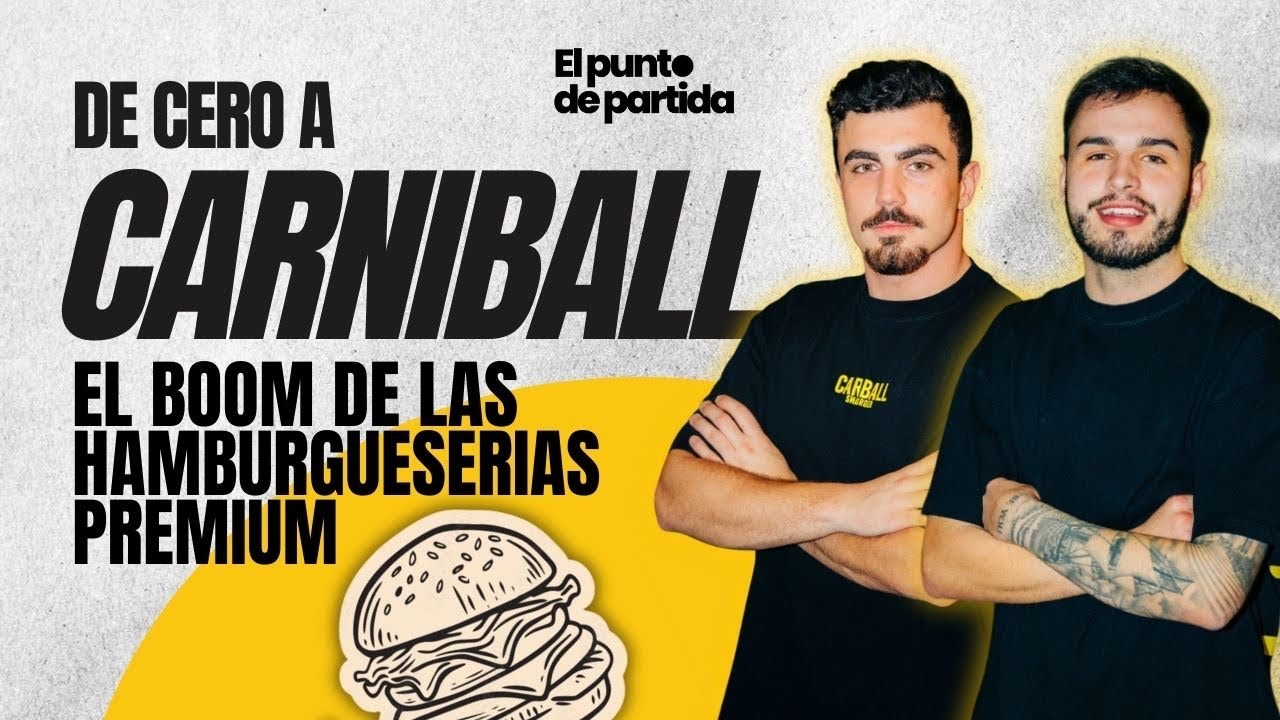 What´s Crypto #1124 CARNIBALL - De Cero a CARNIBALL - El Boom de las  Hamburgueserías Premium