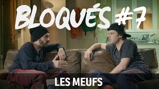 Bloqués #7 - Les meufs Resimi