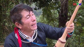 ĐIỆN BIÊN - SẮC MÀU VĂN HÓA  - NGƯỜI GIỮ LINH HỒN CHO TIẾNG KHÈN MÔNG