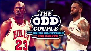 Chris Broussard & Rob Parker - Has 'The Last Dance' Changed How You Feel About LeBron & Jordan