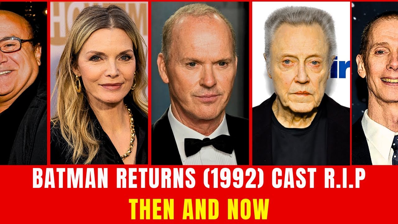 Batman Returns (1992) Cast: Then and Now 2026 - Some Are Unrecognizable Now! | Star Trackers