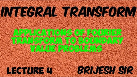 Applications of Fourier transform to boundary value problems