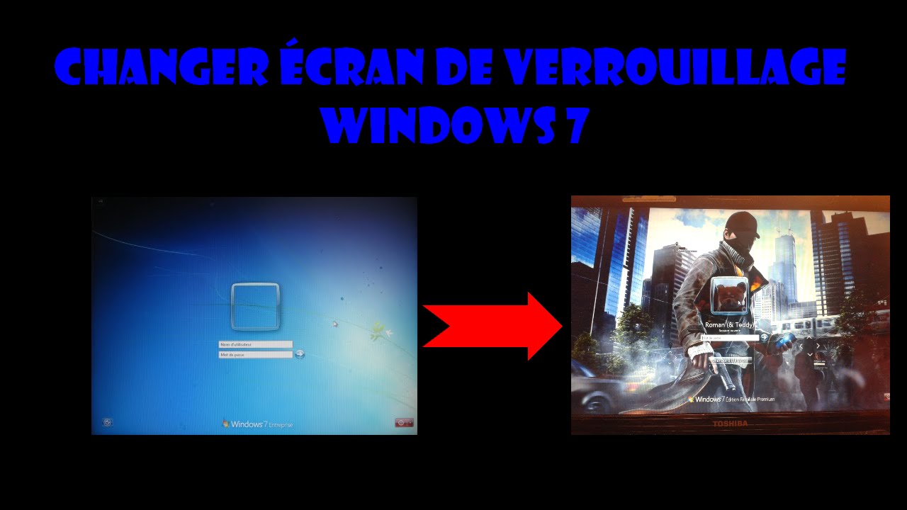 Tuto Changer Son écran De Verrouillage Windows 7 Infos Sur La Chaîne Hd