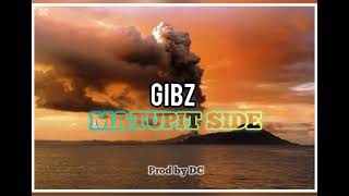 Download Mp3 GIBZ_ Matupit Side (2025 Single). prod by Dc Gudang lagu Download Mp3 GIBZ_ Matupit Side (2025 Single). prod by Dc