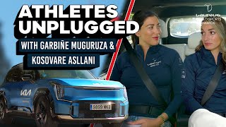 Athletes Unplugged | Garbiñe Muguruza & Kosovare Asllani
