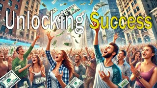 "Unlocking Success: Your Ultimate Guide to Achieving Your Goals"