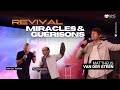 Soire rveil miracles  gurisons avec mattheus van der steen