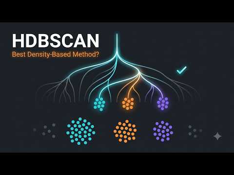 How Does HDBSCAN Work? Clustering That Tunes Itself