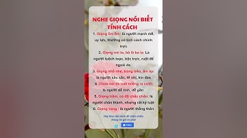 NGHE GIỌNG NÓI BIẾT TÍNH CÁCH