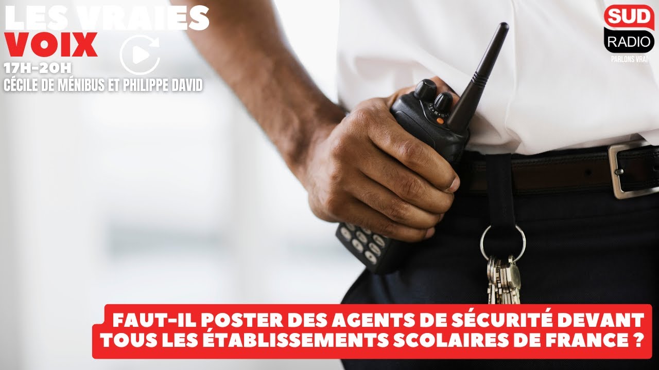 Faut-il poster des agents de sécurité devant tous les établissements scolaires de France ?
