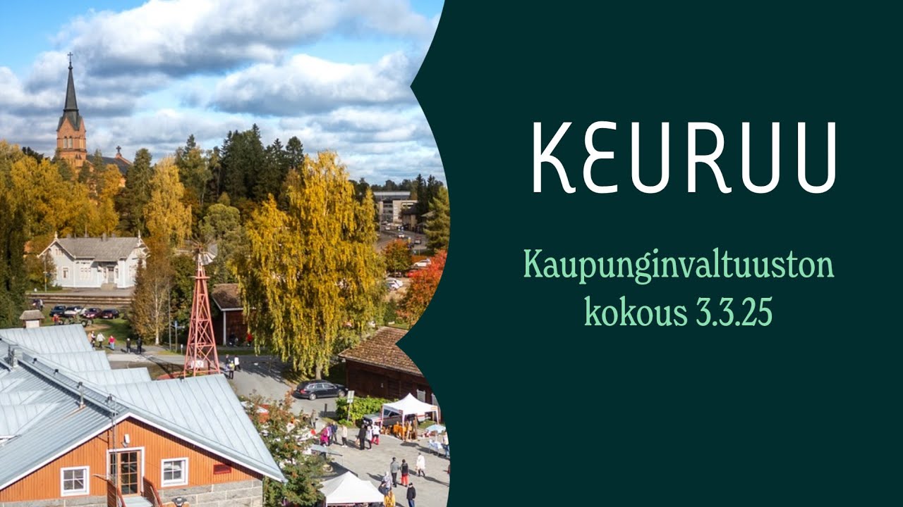 Keuruun Kaupunginvaltuuston kokous 3.3.2025